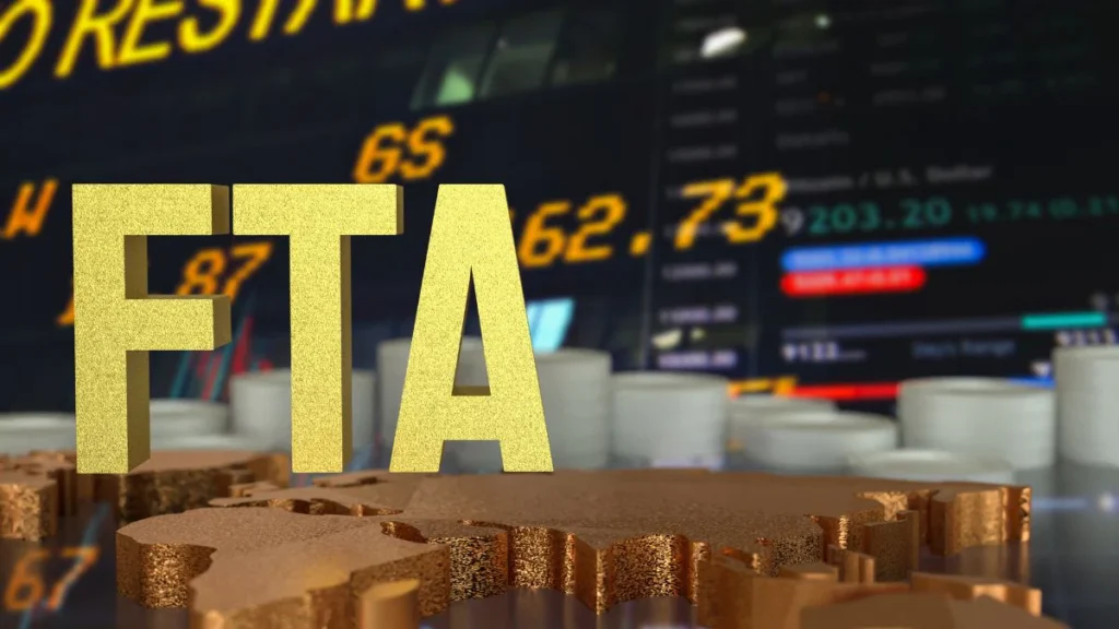 Free Trade Agreements (FTA)